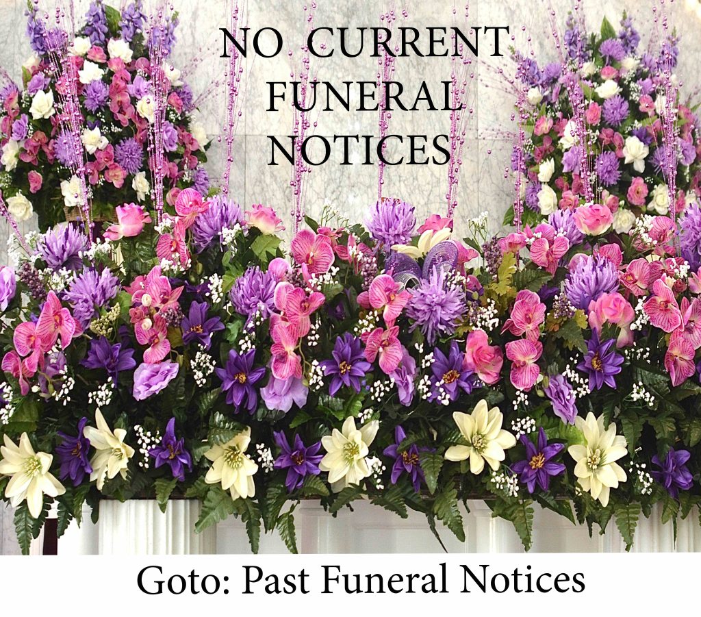 This image has an empty alt attribute; its file name is No-Funeral-Notices.jpg